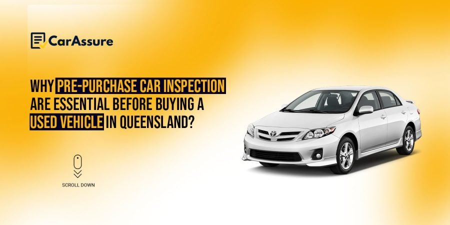 Pre-Purchase Car Inspections Queensland